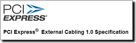 PCI-E新规范支持外置卡 四种接口曝光