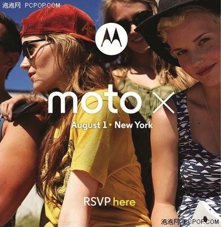 MOTO X确定将于8月1日在美国纽约发布  