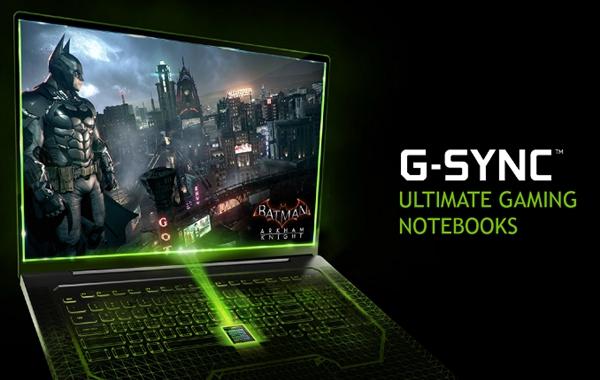 NVIDIA G-Sync笔记本：游戏画质大飞跃 
