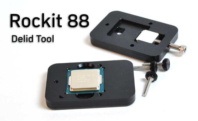 Rockit 88：全球最安全的处理器开盖工具 