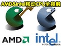 AMD&Intel�ƶ�������