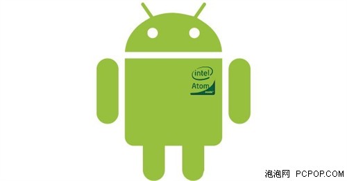 Intel终于觉醒 Atom将支持Android平台 