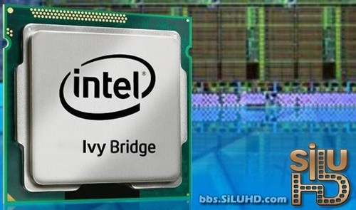 Intel新CPU现身 22nm Ivy Bridge首测 